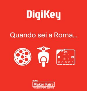 DigiKey Maker Fair Rome